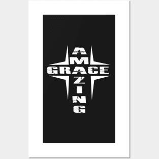 Cross, Amazing Grace, God, Faith, Religion Posters and Art